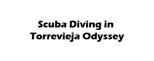 Scuba Diving in Torrevieja Odyssey
