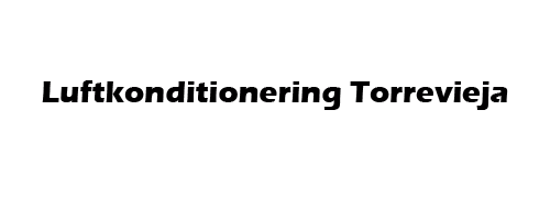 LUFTKONDITIONERING TORREVIEJA